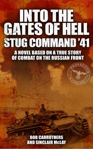 Beispielbild fr Into the Gates of Hell: Stug Command '41 zum Verkauf von Books From California