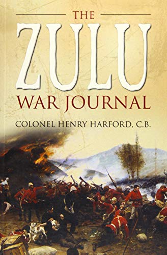 Beispielbild fr The Zulu War Journal zum Verkauf von WorldofBooks
