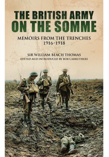 Beispielbild fr With the British Army on the Somme: Memoirs from the Trenches (Eyewitnesses from the Great War) zum Verkauf von WorldofBooks