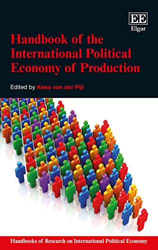 Beispielbild fr Handbook of the International Political Economy of Production (Handbooks of Research on International Political Economy series) zum Verkauf von Books From California