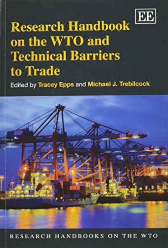 Beispielbild fr Research Handbook on the WTO and Technical Barriers to Trade (Research Handbooks on the WTO Series) zum Verkauf von Marches Books