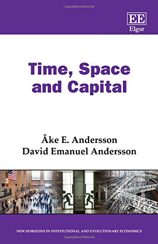 Imagen de archivo de Time, Space and Capital (New Horizons in Institutional and Evolutionary Economics series) a la venta por Phatpocket Limited