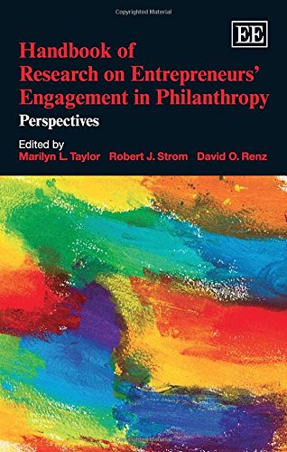 Imagen de archivo de Handbook of Research on Entrepreneurs   Engagement in Philanthropy: Perspectives (Research Handbooks in Business and Management series) a la venta por HPB-Red