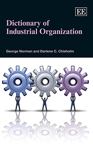 Beispielbild fr Dictionary of Industrial Organization zum Verkauf von Blackwell's