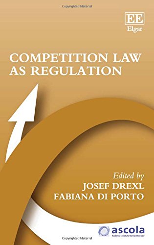 Stock image for Competition Law as Regulation (ASCOLA Competition Law series) for sale by AwesomeBooks