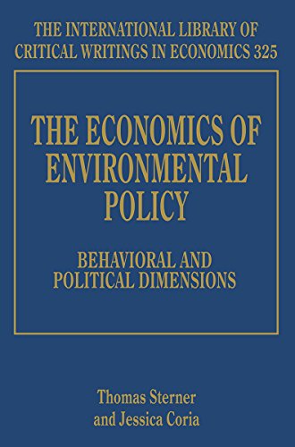 Imagen de archivo de The Economics of Environmental Policy Behavioral and Political Dimensions The International Library of Critical Writings in Economics Series a la venta por PBShop.store UK