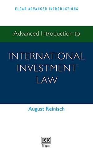 Beispielbild fr Advanced Introduction to International Investment Law zum Verkauf von Blackwell's