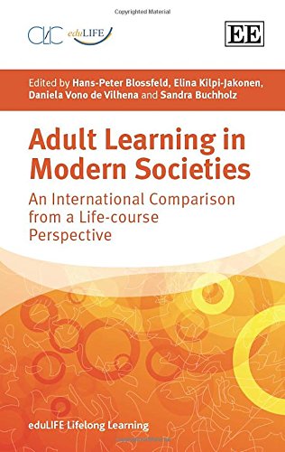 Imagen de archivo de Adult Learning in Modern Societies: An International. a la venta por Books Puddle