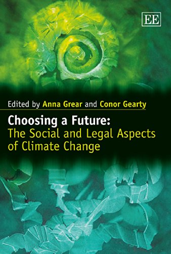 Beispielbild fr Choosing a Future: The Social and Legal Aspects of Climate Change (Journal of Human Rights and the Environment) zum Verkauf von Phatpocket Limited