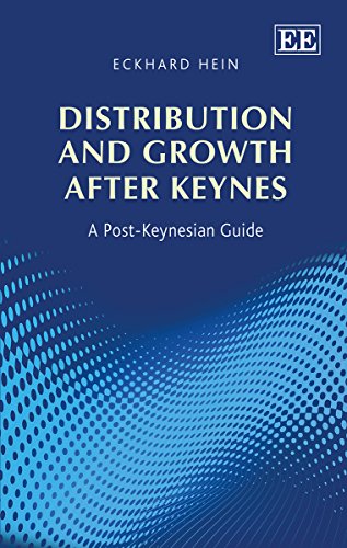 9781783477302: Distribution and Growth After Keynes: A Post-Keynesian Guide