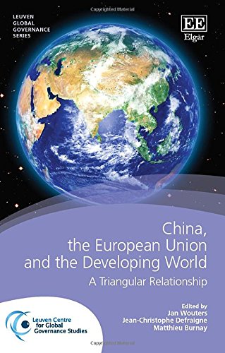 Stock image for China The European Union And The Developing World A Triangular Relationship (Hb 2015) for sale by Basi6 International