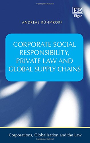 Stock image for Corporate Social Responsibility, Private Law and Global Supply Chains for sale by Blackwell's