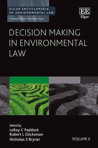 Stock image for Decision Making in Environmental Law (Elgar Encyclopedia of Environmental Law series, #2) for sale by Books From California