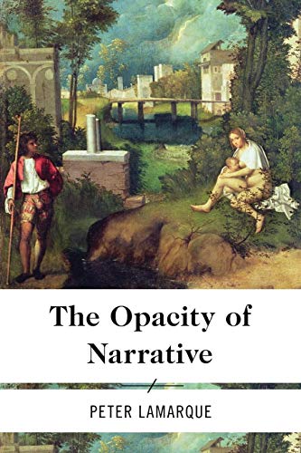 Stock image for The Opacity of Narrative for sale by Michael Lyons