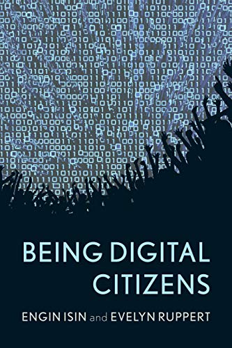 9781783480562: Being Digital Citizens