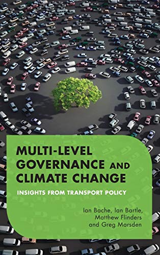 9781783480616: Multilevel Governance and Climate Change: Insights From Transport Policy