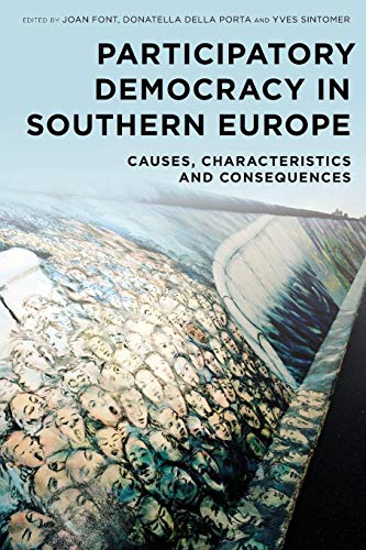 Beispielbild fr Participatory Democracy in Southern Europe: Causes, Characteristics and Consequences zum Verkauf von Michael Lyons