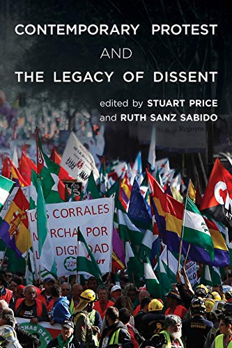 Stock image for Contemporary Protest and the Legacy of Dissent for sale by austin books and more