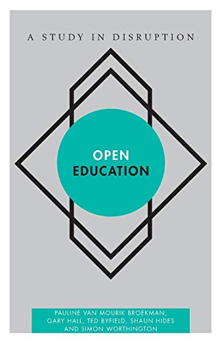 Beispielbild fr Open Education: A Study in Disruption (Disruptions) zum Verkauf von HPB-Red