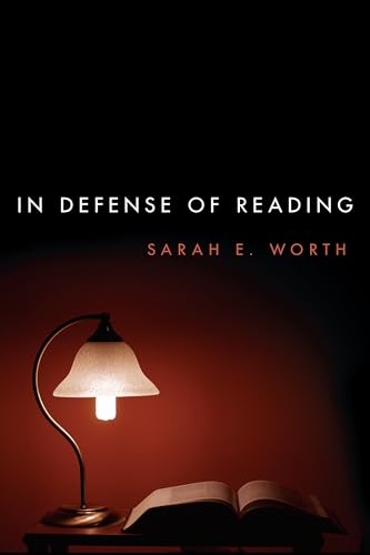 9781783483181: In Defense of Reading