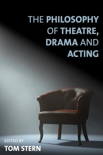 Beispielbild fr The Philosophy of Theatre, Drama and Acting zum Verkauf von WorldofBooks