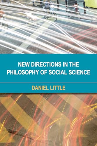 Stock image for New Directions in the Philosophy of Social Science for sale by AwesomeBooks