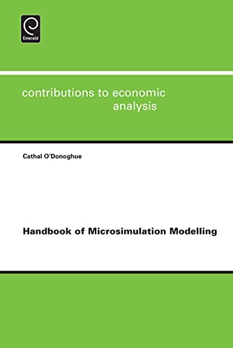 9781783505692: Handbook of Microsimulation Modelling (293) (Contributions to Economic Analysis)
