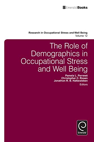 Imagen de archivo de The Role of Demographics in Occupational Stress and Well Being Vol: 12 a la venta por Basi6 International