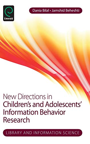 Beispielbild fr New Directions in Children's and Adolescents' Information Behavior Research zum Verkauf von Blackwell's