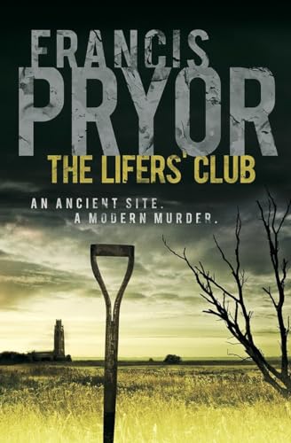 Beispielbild fr The Lifers' Club: An Ancient Site, a Modern Murder zum Verkauf von Wonder Book