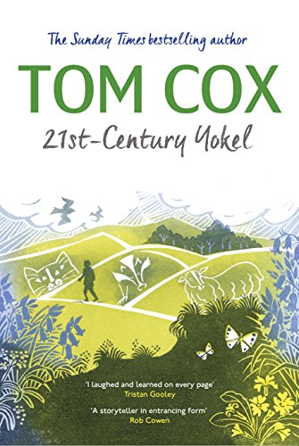 Stock image for 21st-Century Yokel: Tom Cox for sale by WorldofBooks