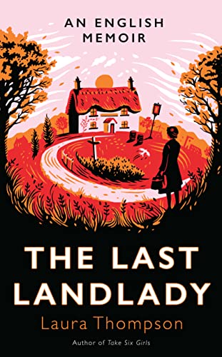 Beispielbild fr The Last Landlady: An English Memoir zum Verkauf von WorldofBooks