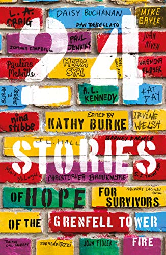Beispielbild fr 24 Stories: of Hope for Survivors of the Grenfell Tower Fire zum Verkauf von Goldstone Books