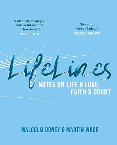 Beispielbild fr Lifelines: Notes on Life and Love, Faith and Doubt zum Verkauf von MusicMagpie