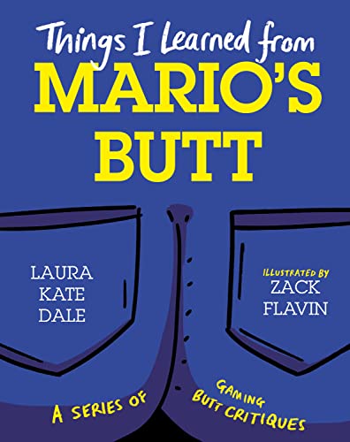 Stock image for Things I Learned from Mario's Butt for sale by Blackwell's