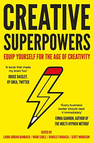 Stock image for Creative Superpowers: Equip Yourself for the Age of Creativity for sale by HPB-Ruby