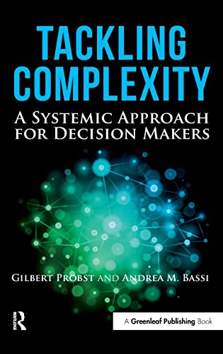 Imagen de archivo de Tackling Complexity: A Systemic Approach for Decision Makers a la venta por WorldofBooks
