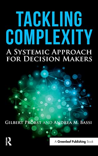 Stock image for Tackling Complexity: A Systemic Approach for Decision Makers for sale by SecondSale