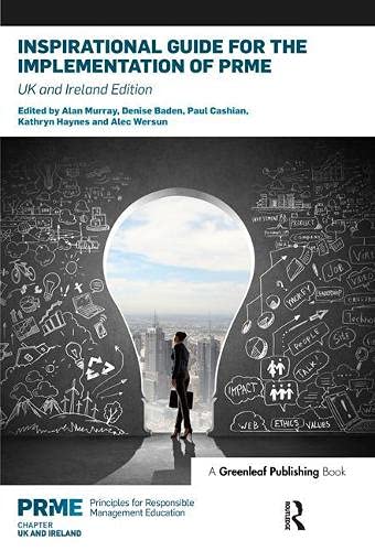 9781783531240: Inspirational Guide for the Implementation of PRME: UK and Ireland Edition