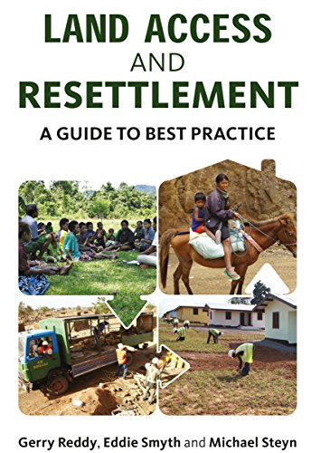 Stock image for Land Access and Resettlement: A Guide to Best Practice for sale by Tall Stories BA