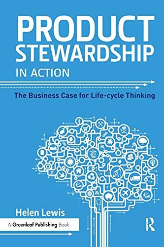 Stock image for Product Stewardship in Action: The Business Case for Life-cycle Thinking for sale by Chiron Media