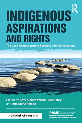 Stock image for Indigenous Aspirations and Rights: The Case for Responsible Business and Management for sale by Blackwell's