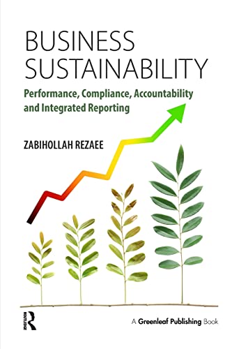 Beispielbild fr Business Sustainability : Performance, Compliance, Accountability and Integrated Reporting zum Verkauf von Better World Books