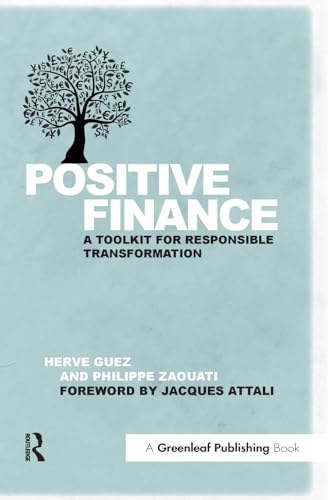 9781783535163: Positive Finance: A Toolkit for Responsible Transformation