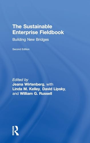 Stock image for The Sustainable Enterprise Fieldbook: Building New Bridges, Second Edition for sale by Chiron Media