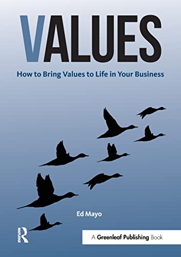 Imagen de archivo de Values: How to Bring Values to Life in Your Business a la venta por Blackwell's