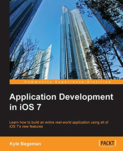 9781783550319: Application Development in Ios 7