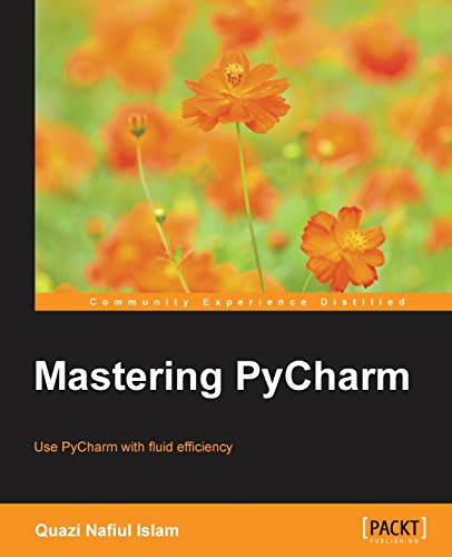 9781783551316: Mastering PyCharm