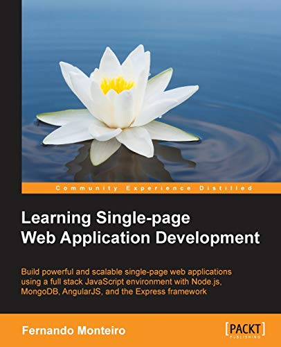 Beispielbild fr Learning Single Page Web Application Development zum Verkauf von Chiron Media