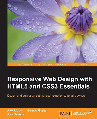 Stock image for Responsive Web Design with HTML5 and CSS3 Essentials for sale by Better World Books